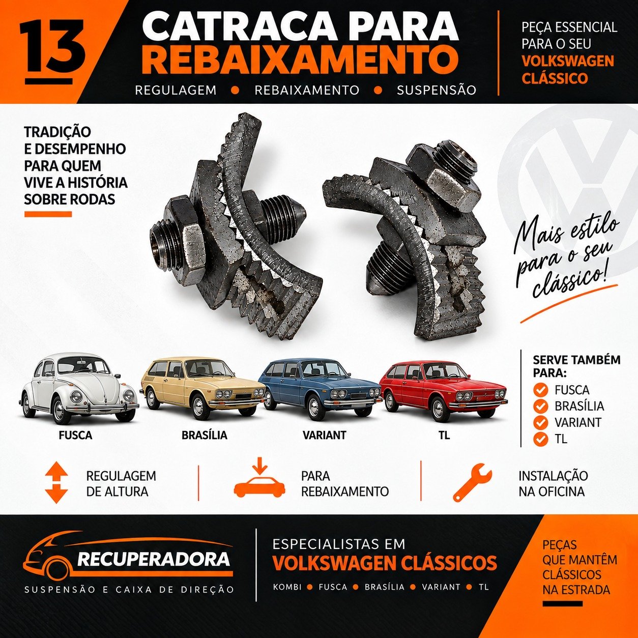 Catraca para rebaixamento de Fusca Brasília Variant e TL